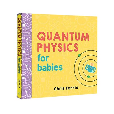 预售 英文原版 宝宝智学园 Baby University:Quantum Physics for Babies 量子物理学 纸板书 宝宝的量子物理 低幼启蒙认知