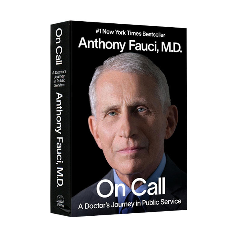 英文原版 随叫随到一位医生的公共服务之旅 On Call: A Doctor's Journey in Public Service Anthony Fauci 精装