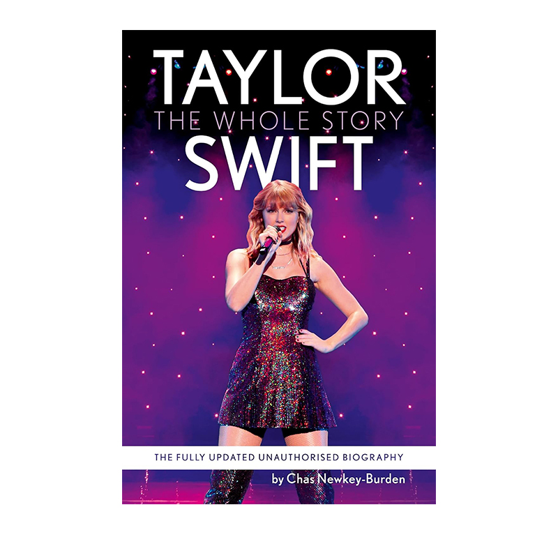 泰勒斯威夫特 完整故事 Taylor Swift The Whole Story 英文原版 明星周边 Chas Newkey Burden 人物传记 霉霉演唱会周边书 绿山墙