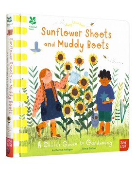 英文原版 Busy Little Bees Sunflower Shoots and Muddy Boots 纸板书 儿童花园种植百科全书 自然科普教育启蒙课外书 大嘴鸟