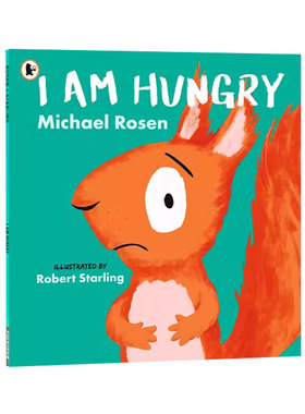 英文原版 I Am Hungry 我饿了 儿童情绪礼仪 艺术插画绘本 情商培养绘本 亲子共读图画书 Walker 小熊点灯