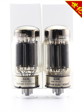 精选全新美国CHATHAM ELECTRONIC 6336A/6528A/6080/6AS7电子管