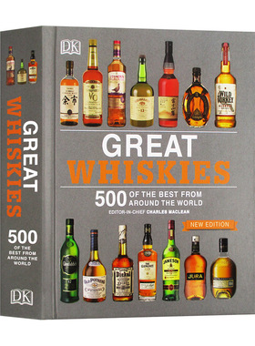 DK威士忌品鉴 世界500种威士忌 精装 Great Whiskies 500 of the Best from Around the World 英文原版生活科普 进口书籍