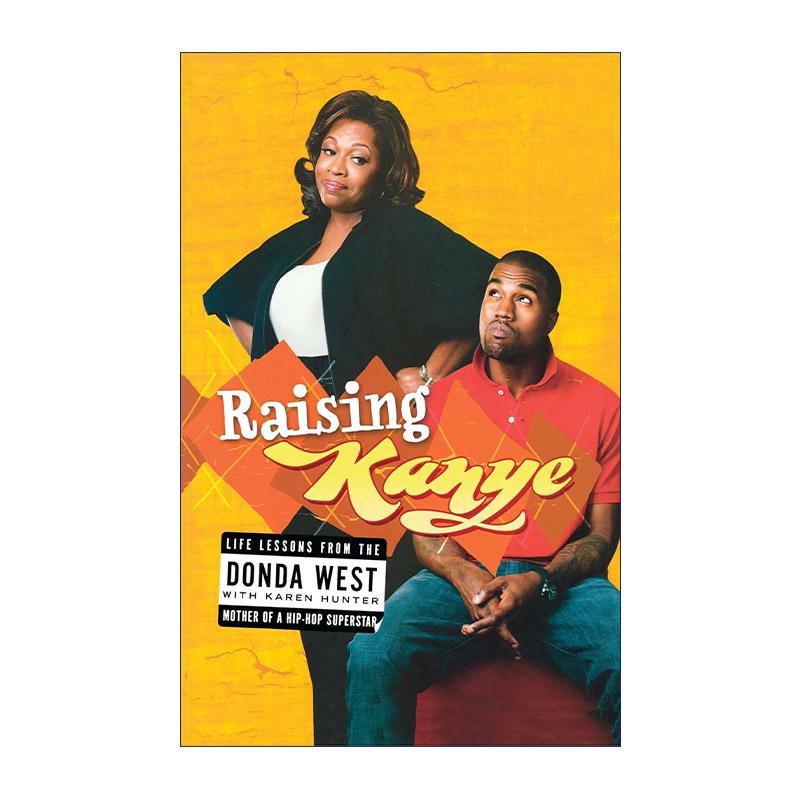 英文原版 Raising Kanye 坎耶·维斯特的成长史 侃爷 英文版 进口英语原版书籍