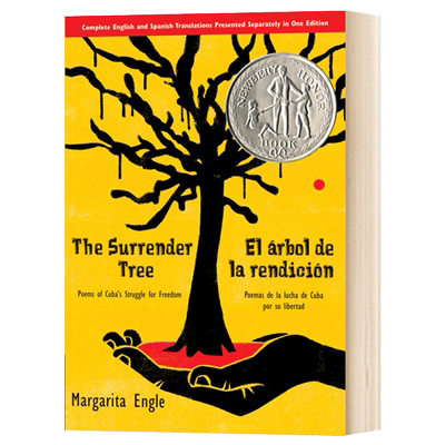 投降树 古巴为自由而战的诗歌 The Surrender Tree 凯迪克图书 英文原版儿童文学 进口英语书籍