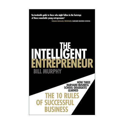 英文原版 The Intelligent Entrepreneur 聪明的企业家 成功创业的十条法则 比尔·墨菲 英文版 进口英语原版书籍