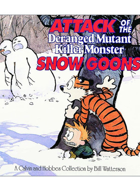英文原版 Attack of the Deranged Mutant Killer Monster Snow Goons 疯狂的变种杀手怪物雪暴徒的攻击 卡尔文与霍布斯漫画集