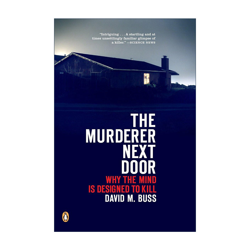 英文原版 The Murderer Next Door 隔壁的凶手 为什么大脑被设计用来杀人 进化心理学作者David M. Buss戴维·巴斯 进口英语书籍