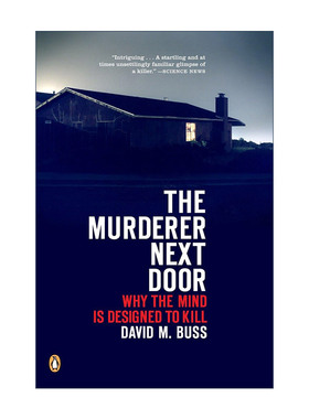 英文原版 The Murderer Next Door 隔壁的凶手 为什么大脑被设计用来杀人 进化心理学作者David M. Buss戴维·巴斯 进口英语书籍