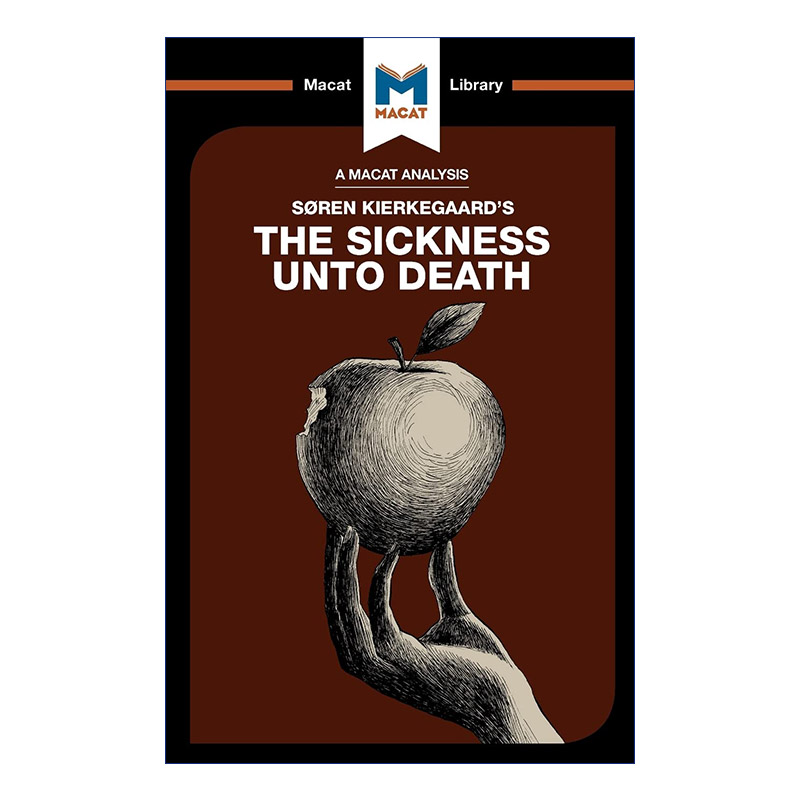The Sickness Unto Death 致死的疾病 心理学解说 MACAT解读系列