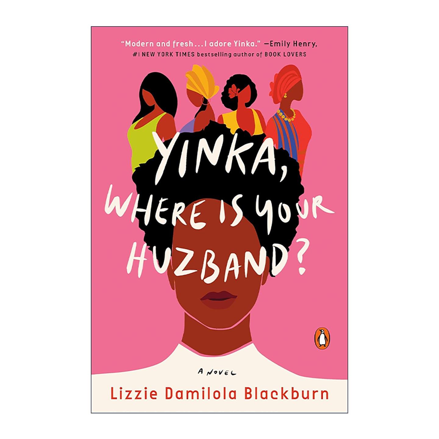 英文原版 Yinka Where Is Your Huzband 英卡 你丈夫在哪里 浪漫喜剧 Lizzie Damilola Blackburn 英文版 进口英语原版书籍