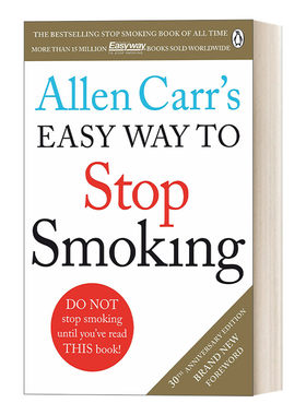 英文原版 Allen Carr's Easy Way to Stop Smoking 这书能让你戒烟 亚伦·卡尔 克服心理恐惧告别烟瘾 英文版 进口英语原版书籍