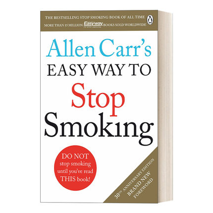 英文原版 Allen Carr's Easy Way to Stop Smoking 这书能让你戒烟 亚伦·卡尔 克服心理恐惧告别烟瘾 英文版 进口英语原版书籍
