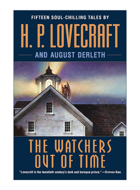 The Watchers Out of Time 守望者时日无多 短篇恐怖小说集 H. P. Lovecraft