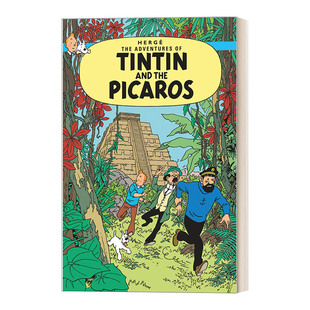 丁丁历险记之丁丁与流浪汉 英版 Tintin And The Picaros The Adventures Of Tintin 英文原版儿童漫画