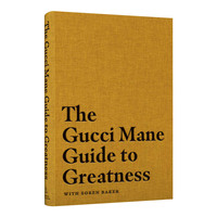英文原版 The Gucci Mane Guide to Greatness 成功指南 自傳 英文版 進(jìn)口英語(yǔ)原版書(shū)籍
