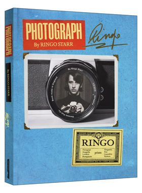 林戈斯塔尔摄影集 Ringo Starr Photograph 英文原版艺术摄影画册读物 The Beatles 甲壳虫乐队 进口英语书籍