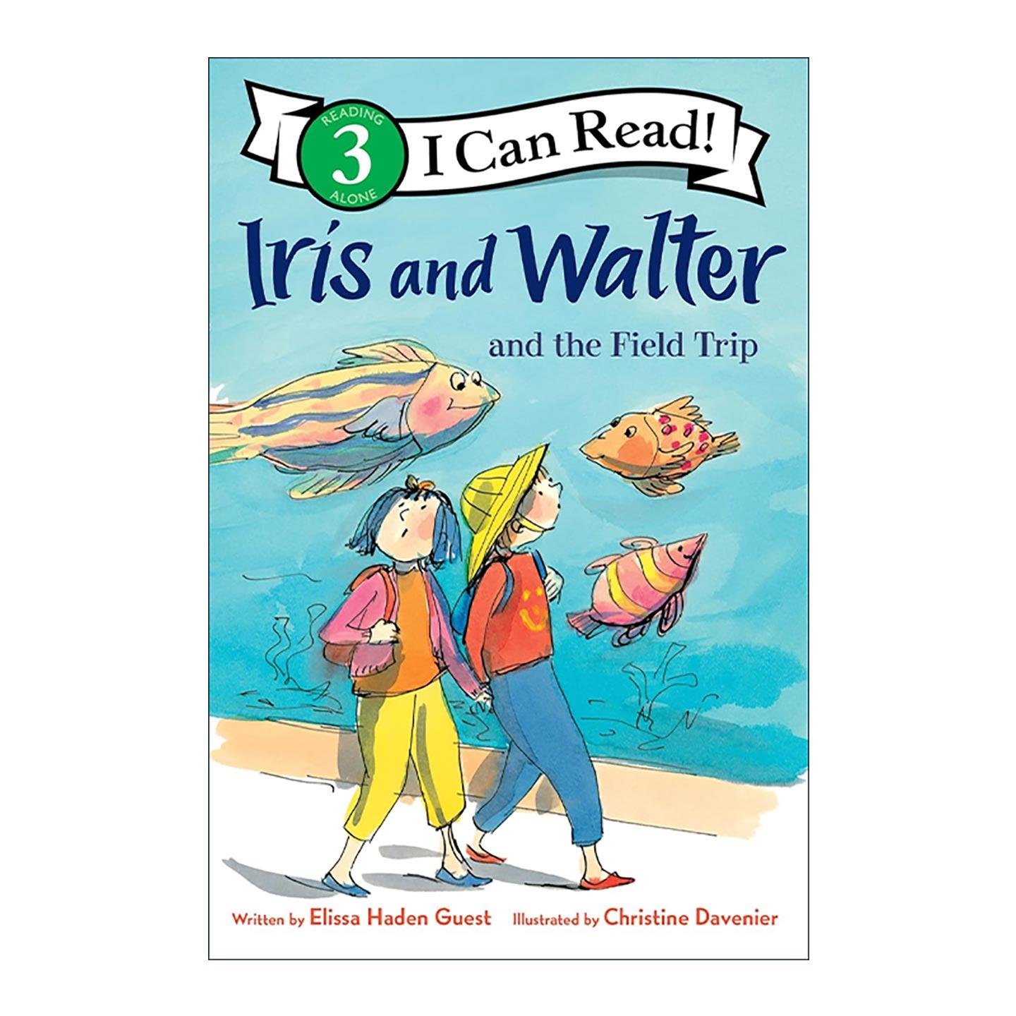 英文原版 Iris and Walter and the Field Trip 艾里斯和沃尔特 野外考察 I Can Read Level 3分级阅读 英文版 进口英语原版书籍