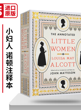 The Annotated Little Women 诺顿注释版 小妇人 百周年纪念版 英文原版小说 进口英语书籍