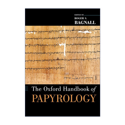 The Oxford Handbook of Papyrology 牛津纸草学手册