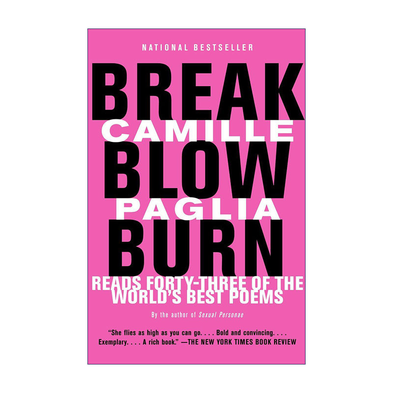 Break, Blow, Burn 破 吹 烧 经典诗歌选集 Camille Paglia