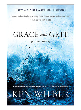 Grace and Grit 恩宠与勇气 爱的故事 传记 同名电影原著 Ken Wilber