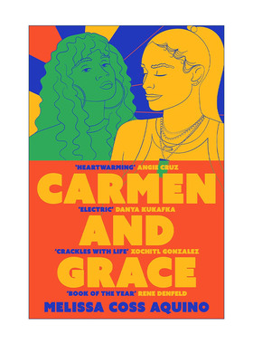 英文原版 Carmen and Grace 卡门与格蕾丝 女性友谊小说 Melissa Coss Aquino 英文版 进口英语原版书籍