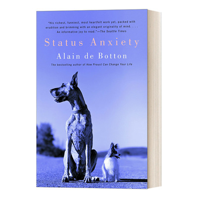英文原版 Status Anxiety Vintage International 身份的焦虑 Alain de Botton阿兰·德波顿 英文版 进口英语原版书籍