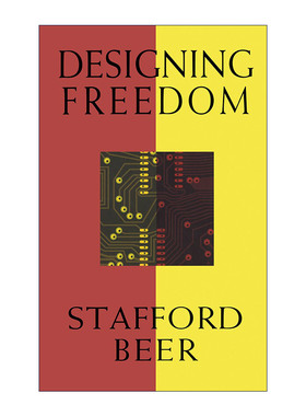 英文原版 Designing Freedom (The CBC Massey Lectures) 设计自由 管理控制论之父Stafford Beer 英文版 进口英语原版书籍