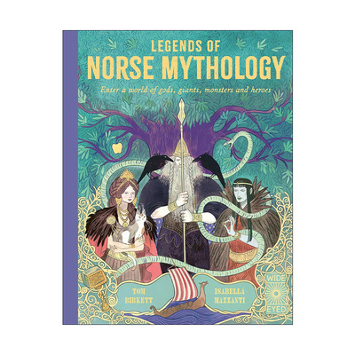 英文原版 Legends of Norse Mythology 北欧神话传说 进入众神、巨人、怪物和英雄的世界 维京神话插画选集精装 进口英语原版书籍