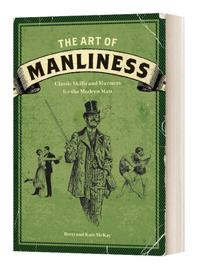 The Art of Manliness 男子气概的艺术