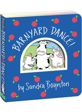 Barnyard Dance! ! 谷仓舞蹈 纸板书  Sandra Boynton 桑德拉·博因顿