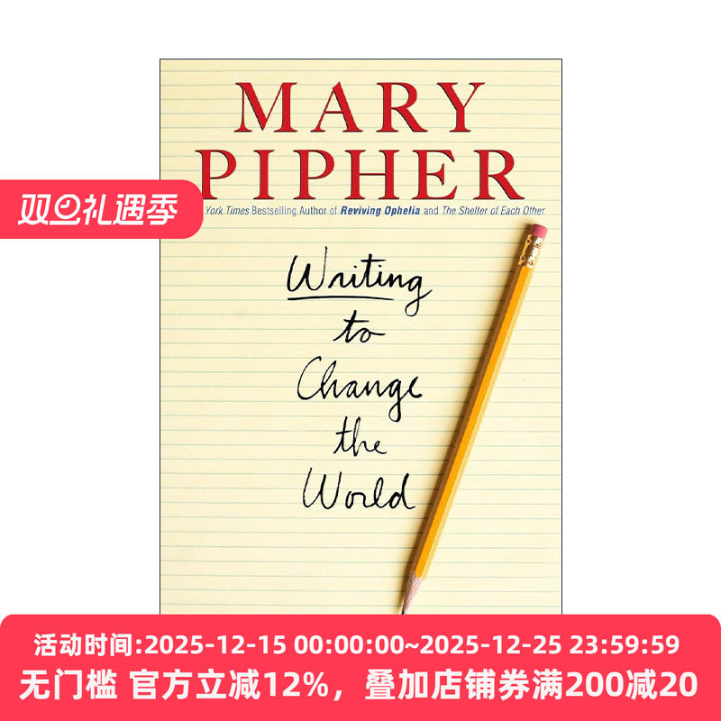 英文原版 Writing to Change the World 用你的笔改变世界 如何写出撼动人心的好文章 Mary Pipher 英文版 进口英语原版书籍