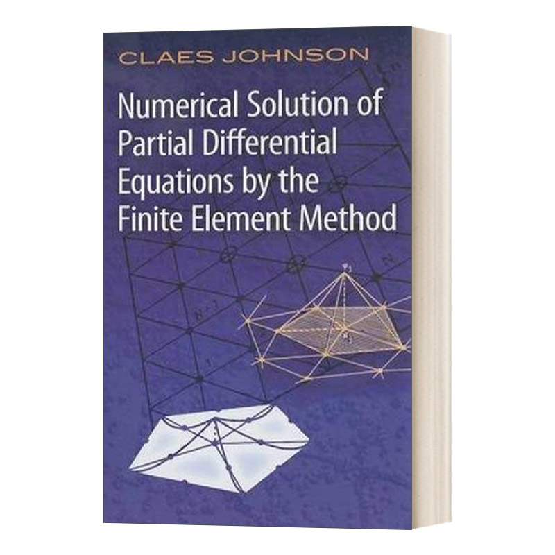 偏微分方程的有限元解法 Numerical Solution of Partial Differential Equations 英文原版数学读物 进口英语书籍