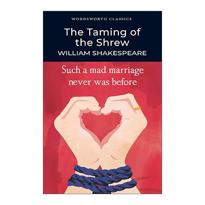 英文原版 The Taming of the Shrew 驯悍记 莎士比亚 Wordsworth经典文学系列 英文版 进口英语原版书籍