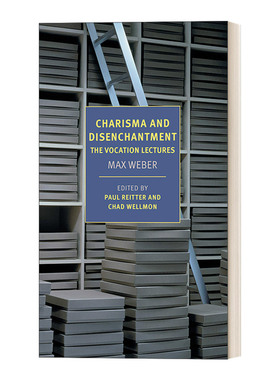 超凡魅力与去魅 召命演说 Charisma and Disenchantment 英文原版社科读物 Max Weber马克斯·韦伯 进口英语书籍