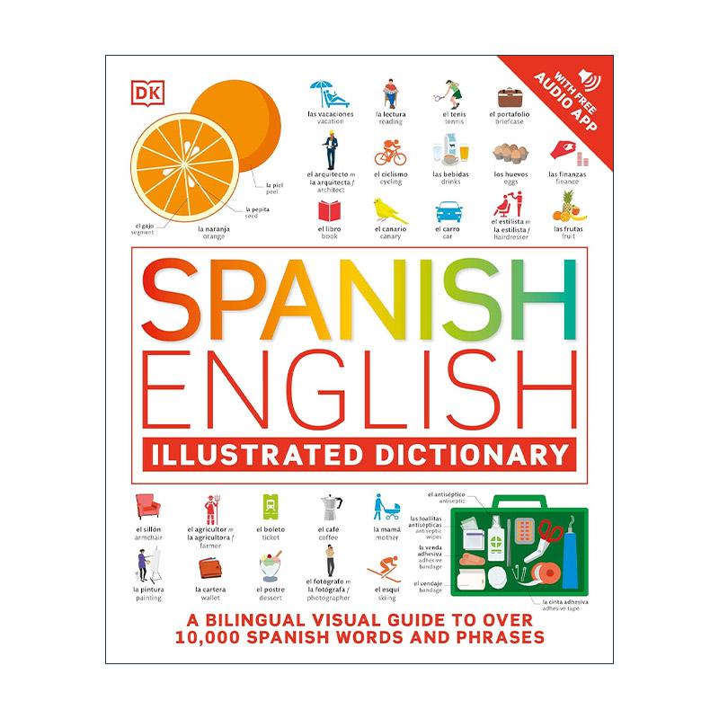 英文原版 Spanish - English Illustrated Dictionary 西班牙语英语全彩图解词典 DK外语学习工具书 英文版 进口英语原版书籍