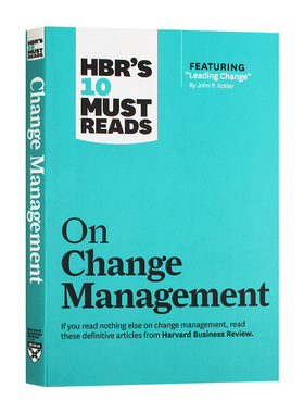 哈佛商业评论管理必读 引爆变革 HBR's 10 Must Reads on Change Management 约翰科特 英文原版企业管理 进口英语书籍
