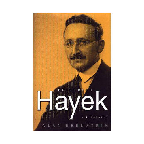英文原版 Friedrich Hayek 哈耶克传 精装 英文版 进口英语原版书籍