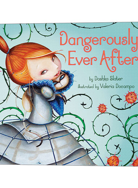 Dangerously Ever After 危险之后 5-6岁 精装儿童绘本 Valeria Docampo