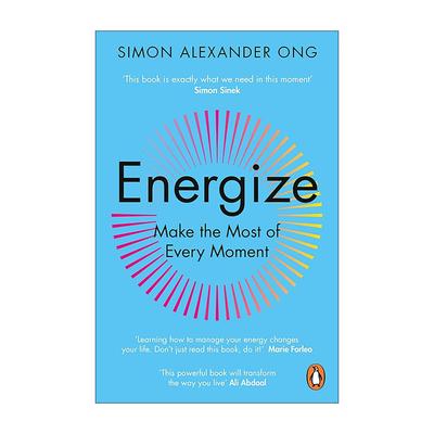 英文原版 Energize 活力全开 珍视并善用每一时刻 Simon Alexander Ong 英文版 进口英语原版书籍