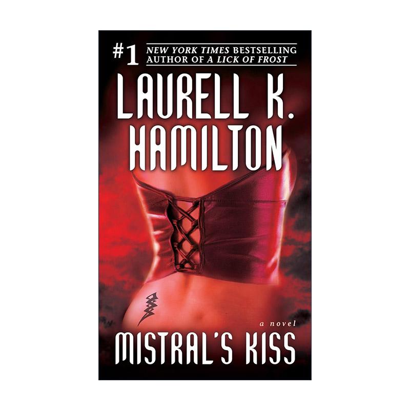 英文原版 Mistral's Kiss Merry Gentry 05 梅里·金特里系列5 米斯特拉尔之吻 奇幻小说 Laurell K. Hamilton 进口英语原版书籍