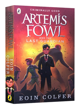 阿特米斯奇幻历险8 最后的守护者 Artemis Fowl and the Last Guardian Eoin Colfer 欧因科弗 英文原版儿童冒险小说读物