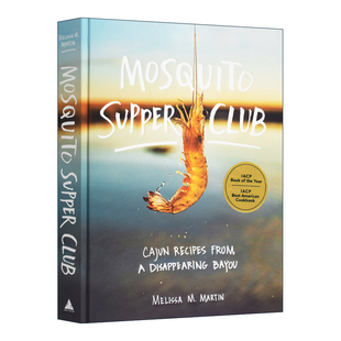 蚊子晚餐俱乐部 卡津食谱 美式 Mosquito 精装 Club 料理 Supper