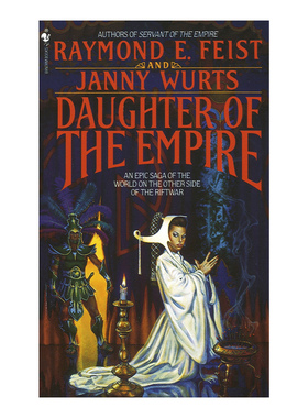 英文原版 Daughter of the Empire: Riftwar Cycle The Empire Trilogy 01 帝国三部曲1 帝国之女 奇幻小说 Raymond E. Feist