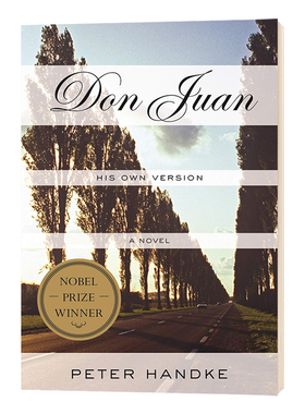 唐璜戏剧  Don Juan His Own Version 英文原版 2019年诺贝尔文学奖作品 彼得汉德克 Peter Handke 英文版进口原版英语书籍