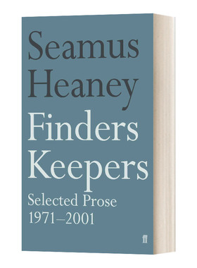 谢默斯·希尼三十年文选 Finders Keepers: Selected Prose 1971-2001 1995诺贝尔文学奖得主 英文原版诗歌 进口英语书籍