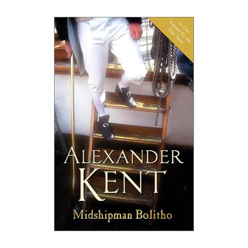 英文原版 Midshipman Bolitho 理查德·博利托系列小说1-3合集 Alexander Kent经典英国海战小说 英文版 进口英语原版书籍