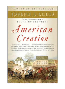 英文原版 American Creation 美国创世记 建国历程的胜利与悲剧 1775-1803 普利策奖得主Joseph J. Ellis 英文版 进口英语原版书籍