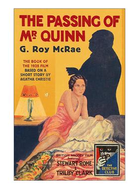 英文原版 The Passing of Mr Quinn 奎恩先生的经过 改编自阿加莎克里斯蒂编剧电影 经典犯罪推理小说 G. Roy McRae 精装 英文版